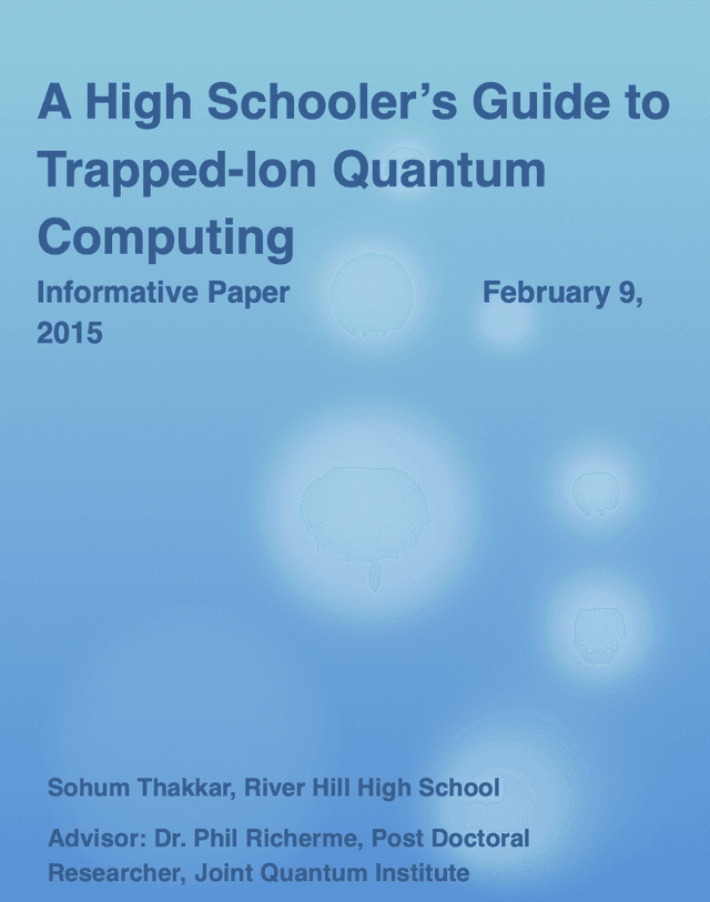 Title page of 'A High Schooler's Guide to Trapped-Ion Quantum Computing' from 2015